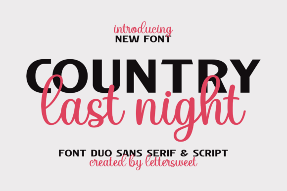 Country Last Night Duo: Your New Design Secret Weapon