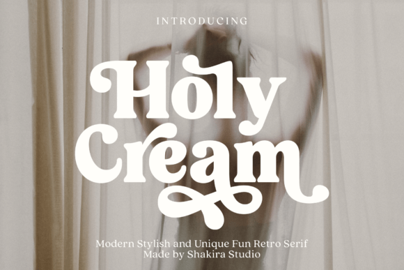 Holy Cream: A Retro Serif Font with Modern Charm