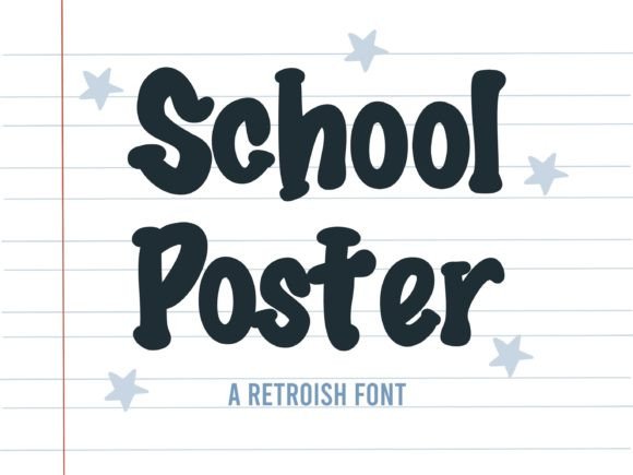 Inject Playful Energy with the School Poster Typeface