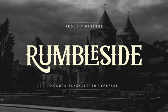 Rumbleside: The Blackletter Font for Bold, Modern Design