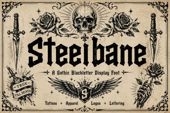 Steelbane: The Gothic Blackletter Font for Bold Branding